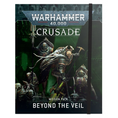 Crusade Mission Pack: Beyond the Veil