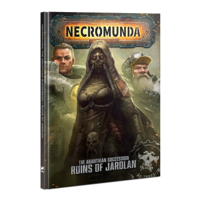 Necromunda: The Aranthian Succession – Ruins of Jardlan